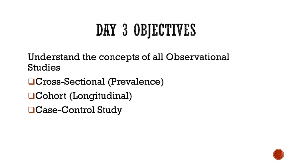 day 3 objectives