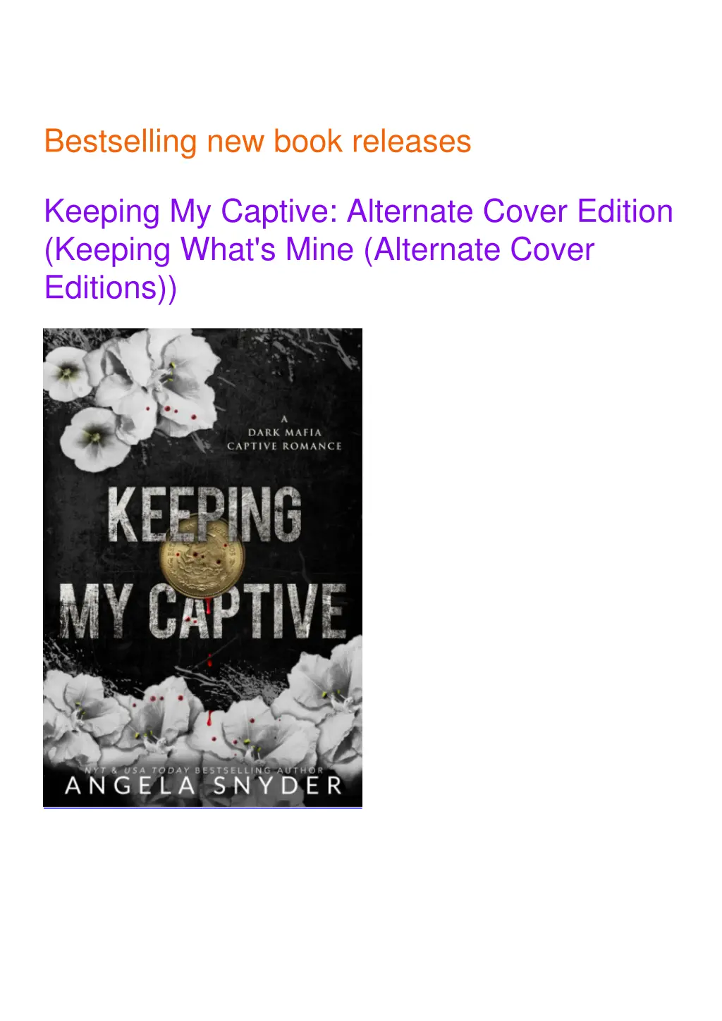 bestselling new book releases keeping my captive