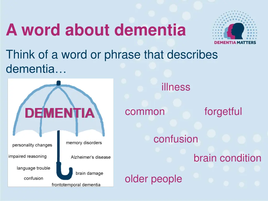 a word about dementia