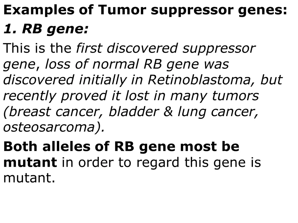 examples of tumor suppressor genes 1 rb gene this