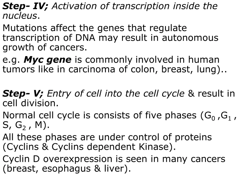 step iv activation of transcription inside