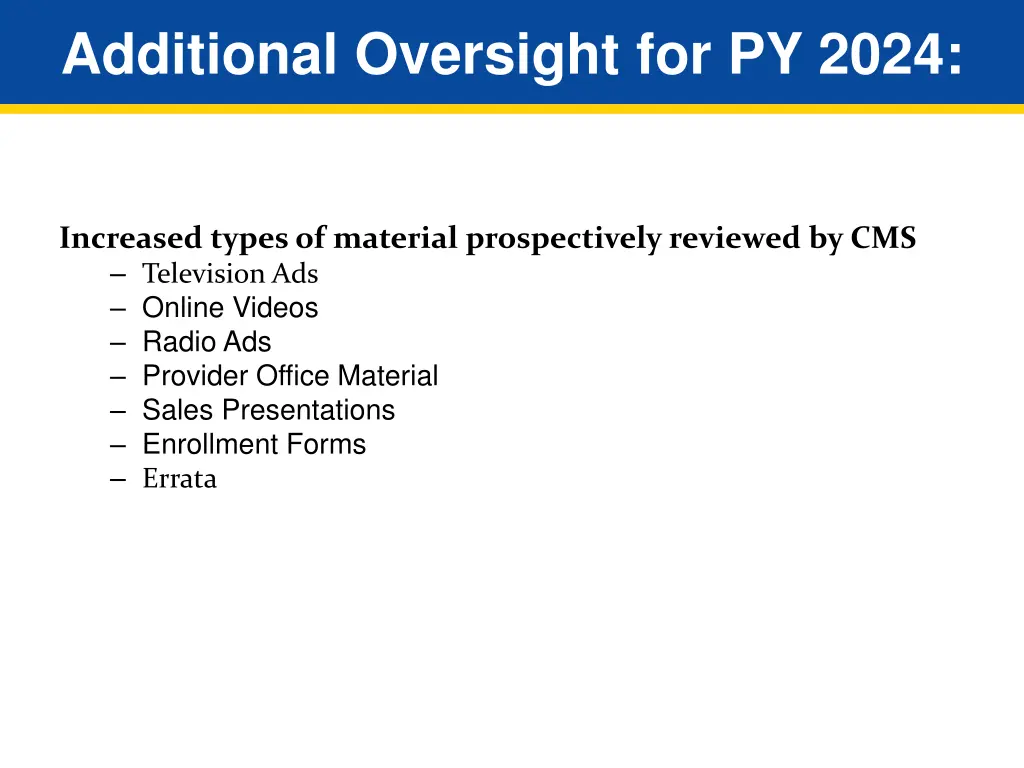 additional oversight for py 2024