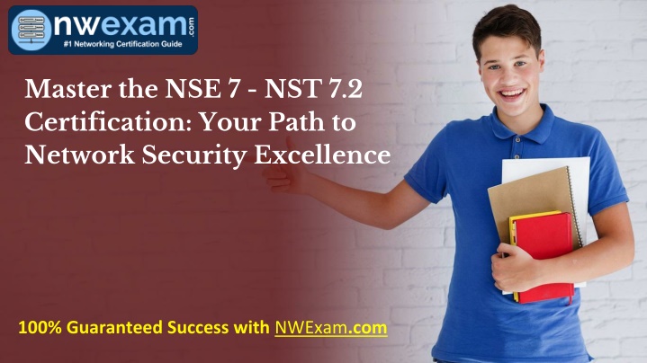 master the nse 7 nst 7 2 certification your path