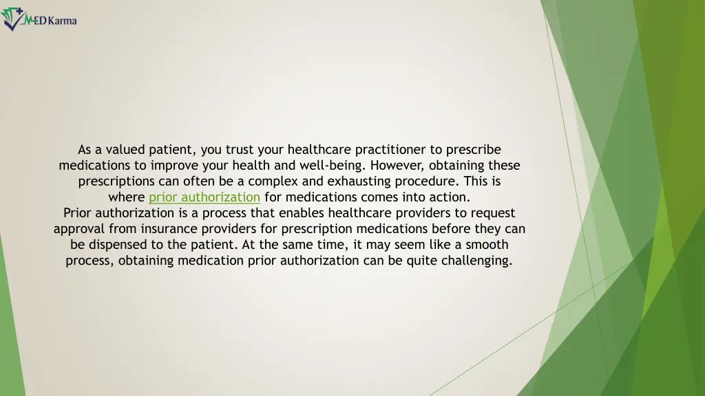 as a valued patient you trust your healthcare