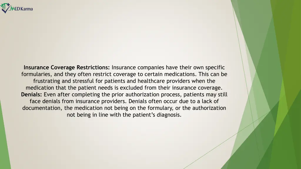 insurance coverage restrictions insurance