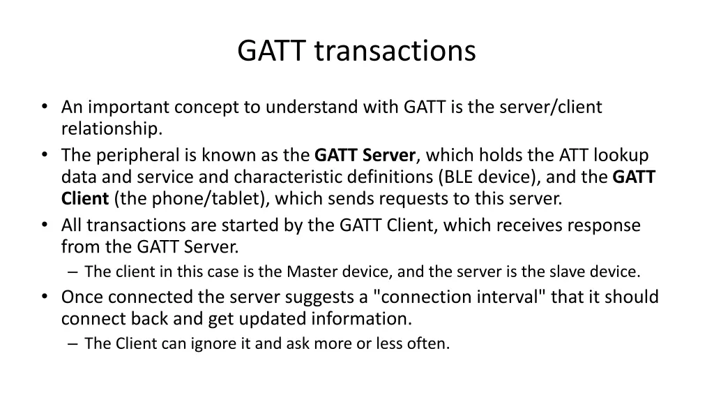 gatt transactions