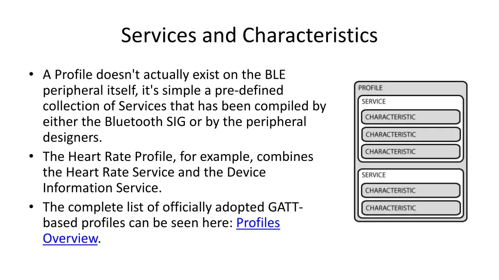 services and characteristics