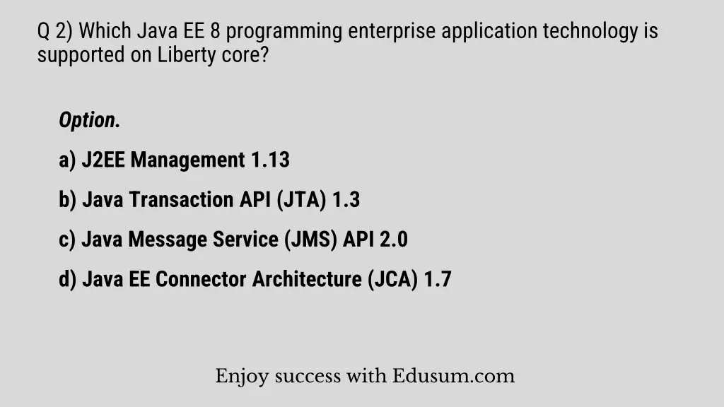 q 2 which java ee 8 programming enterprise