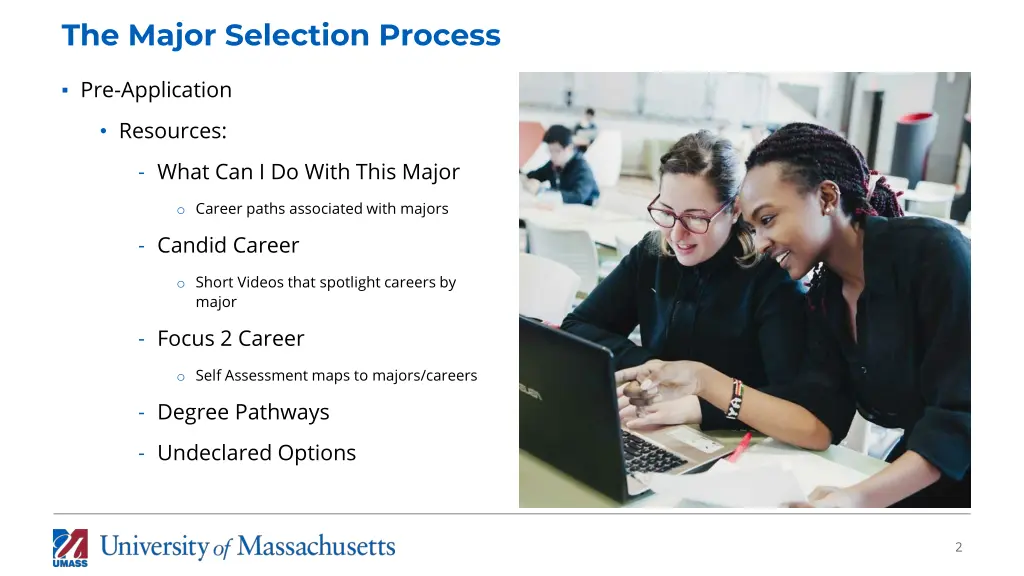 the major selection process