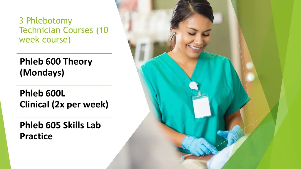 3 phlebotomy technician courses 10 week course