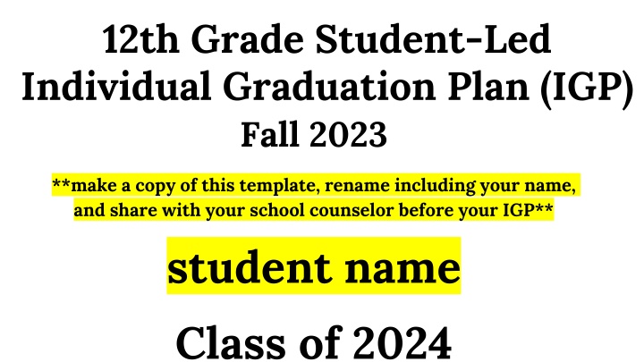 12th grade student led individual graduation plan
