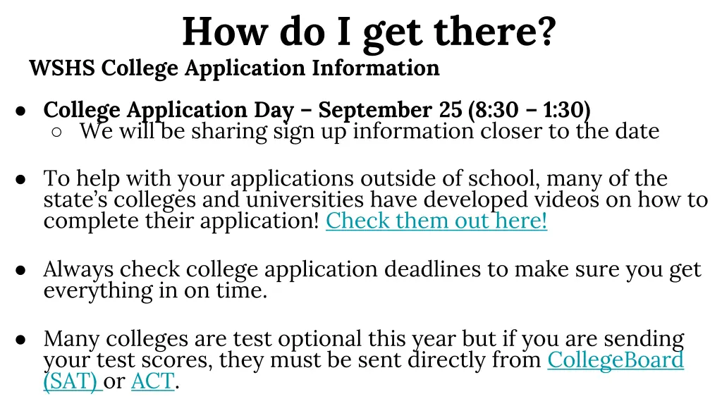 how do i get there wshs college application