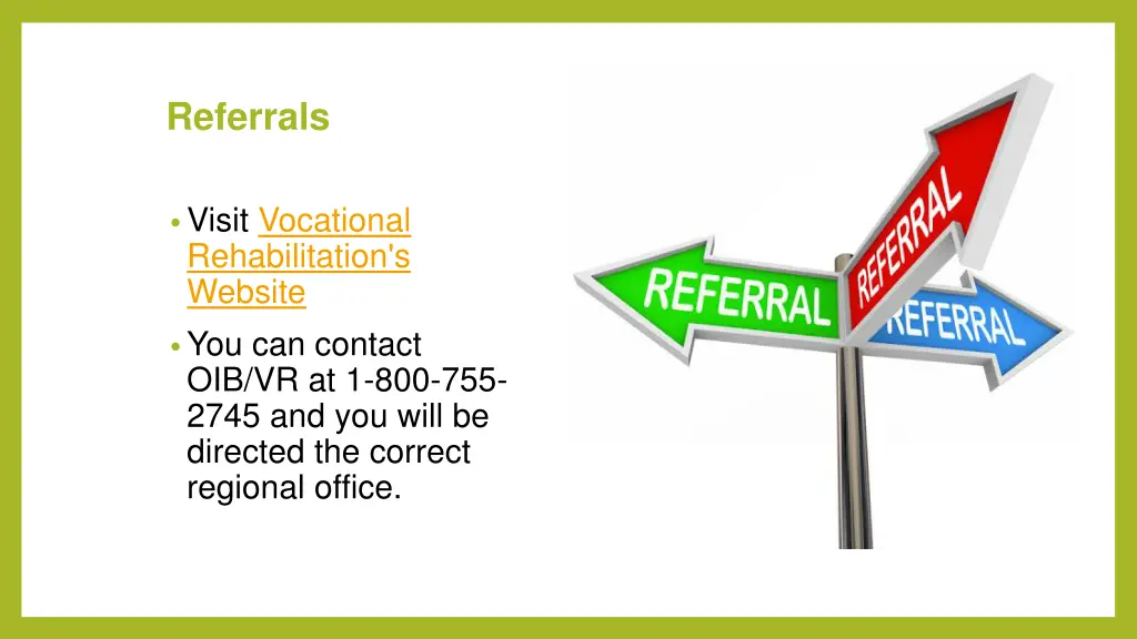 referrals