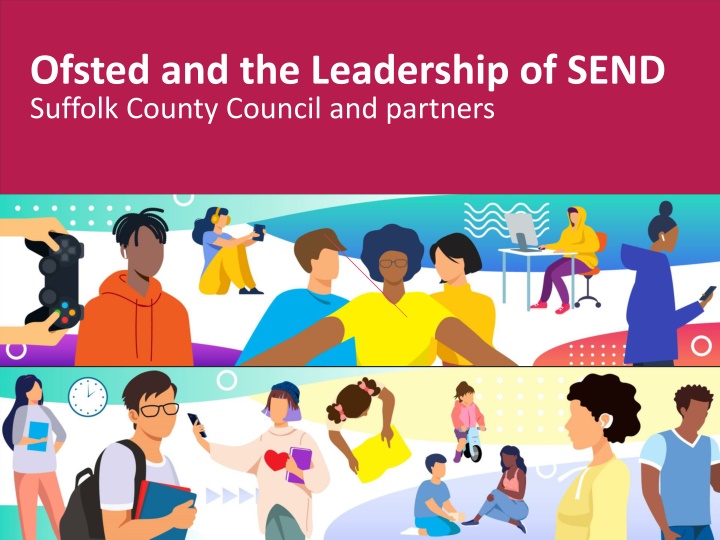ofsted and the leadership of send suffolk county