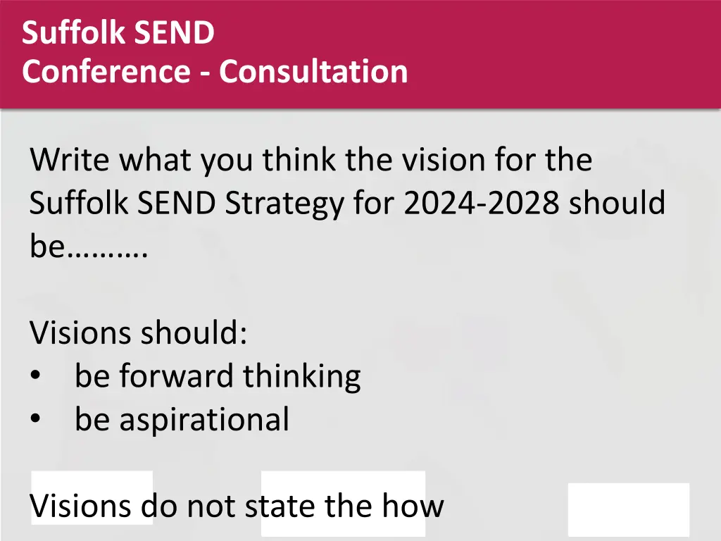 suffolk send conference consultation 4