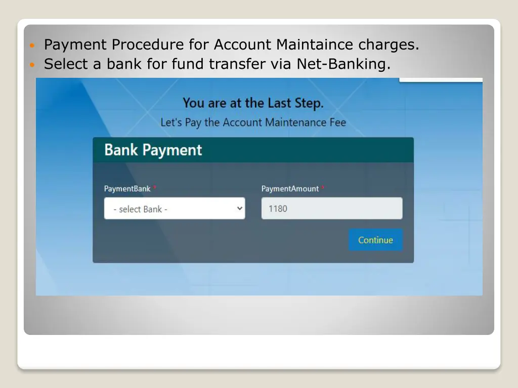 payment procedure for account maintaince charges