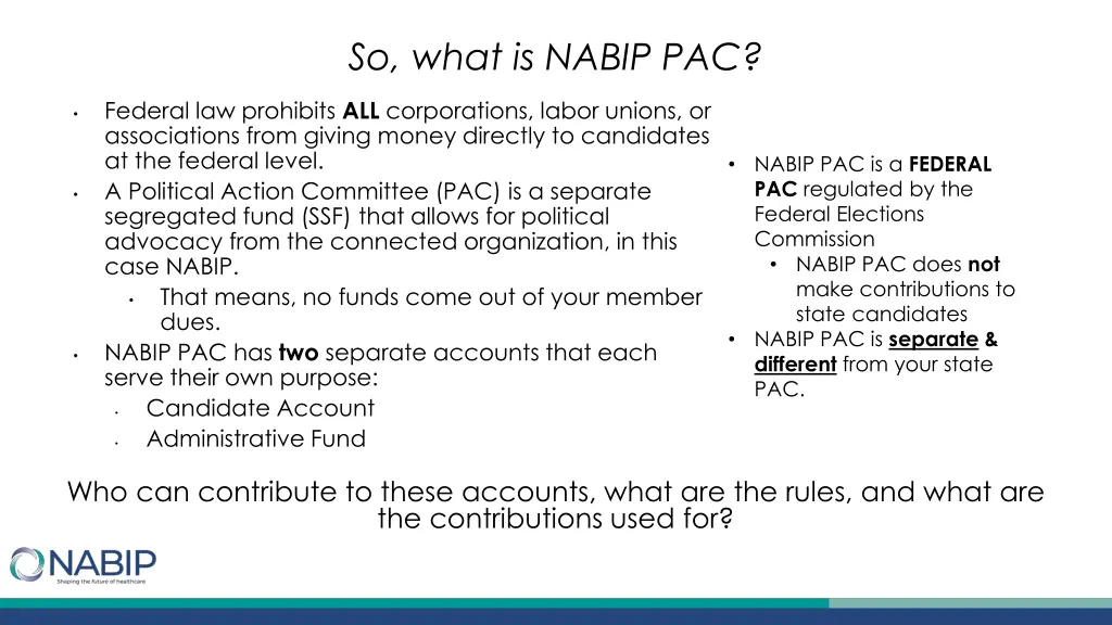 so what is nabip pac