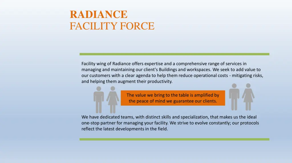 radiance facility force