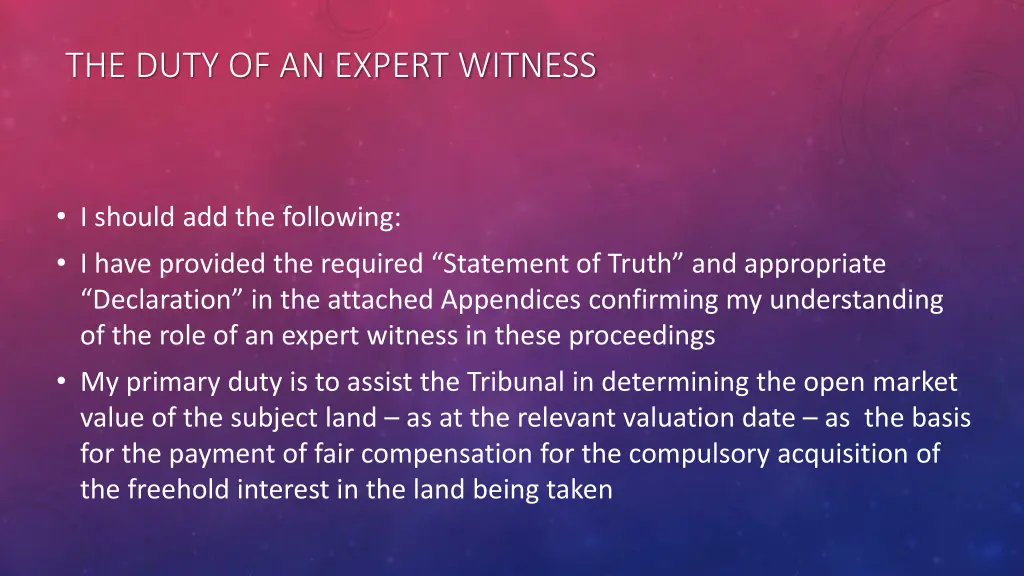 the duty of an expert witness