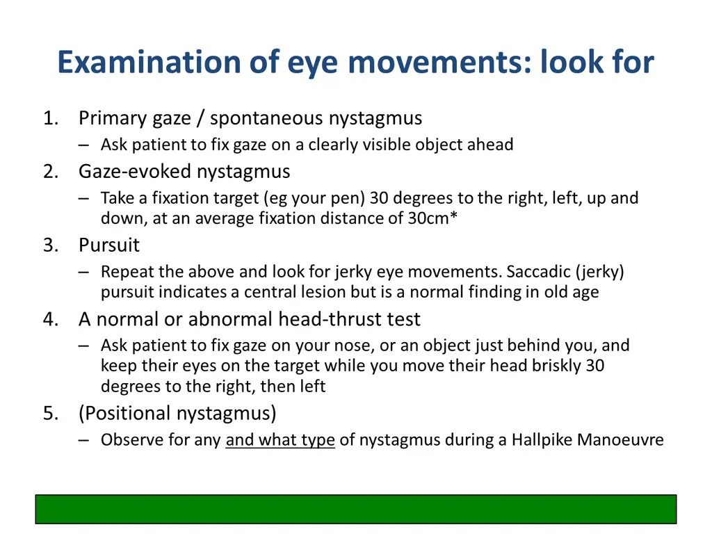 examination of eye movements look for