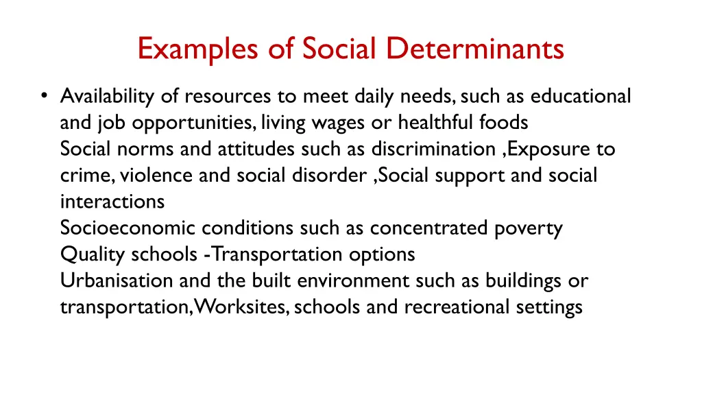 examples of social determinants