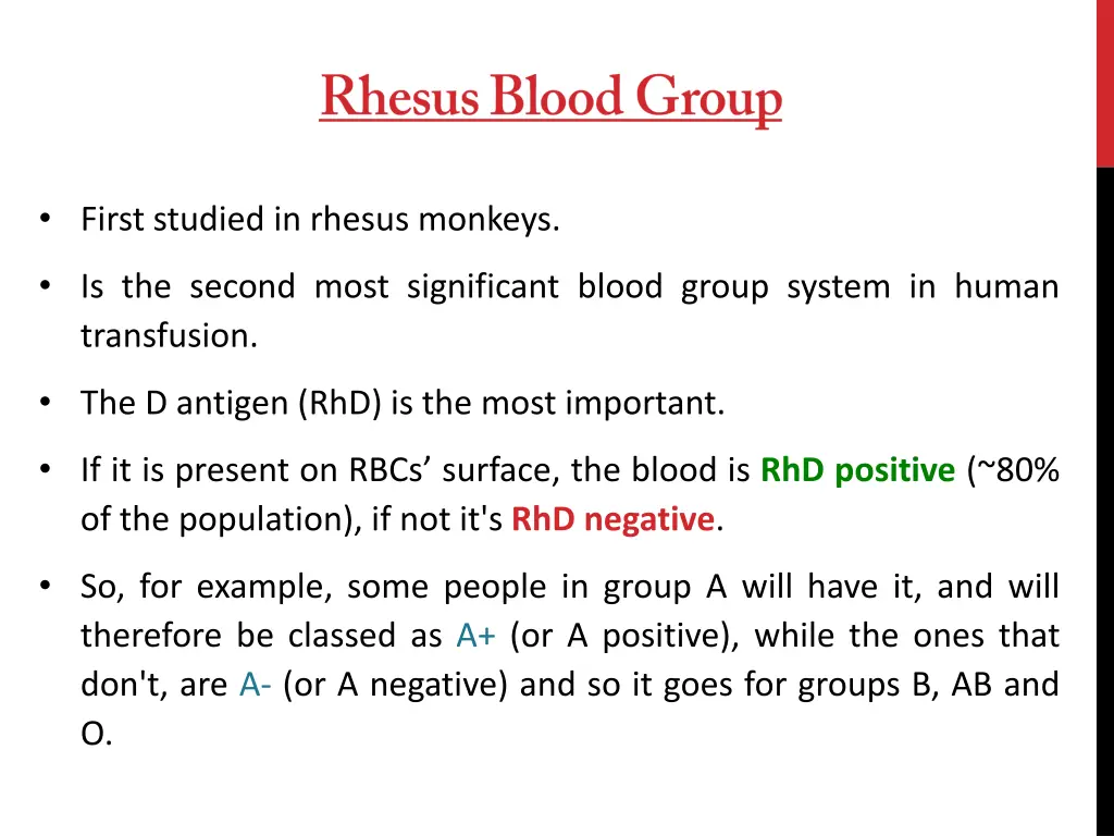 first studied in rhesus monkeys