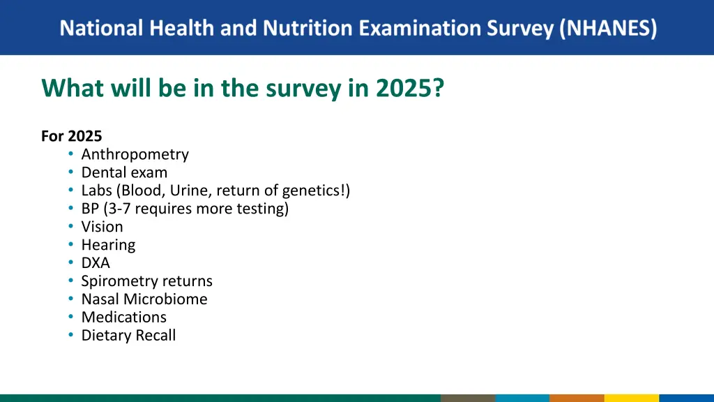 what will be in the survey in 2025