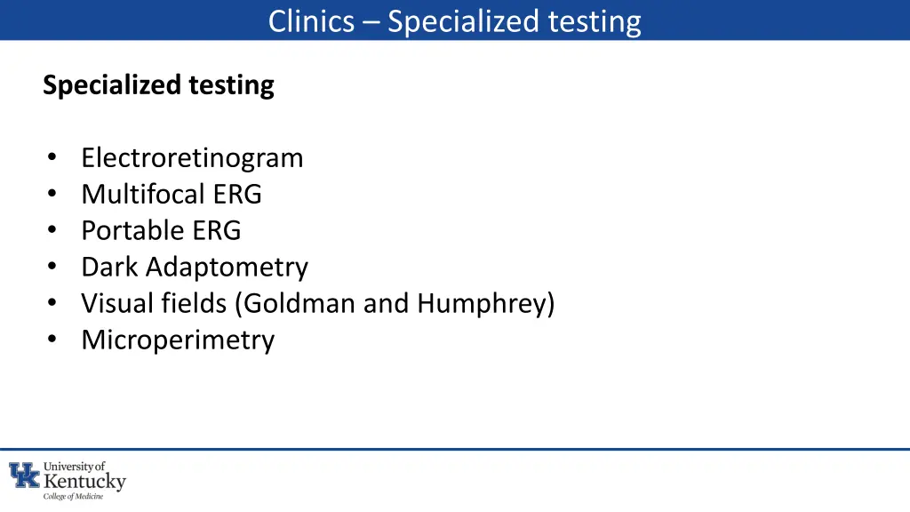 clinics specialized testing