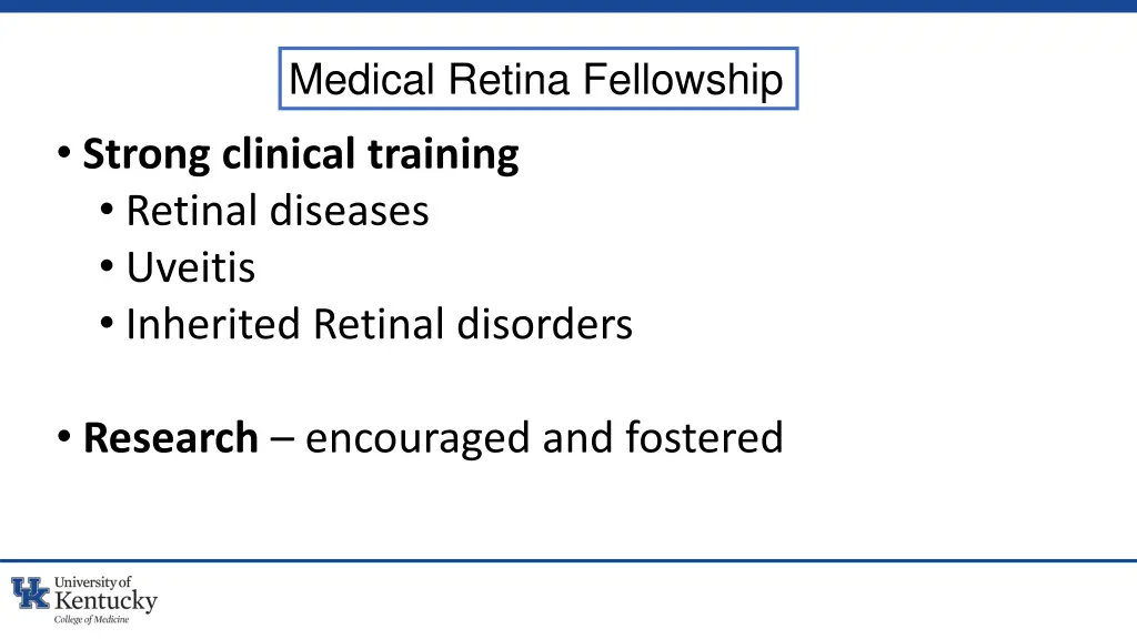 medical retina fellowship strong clinical