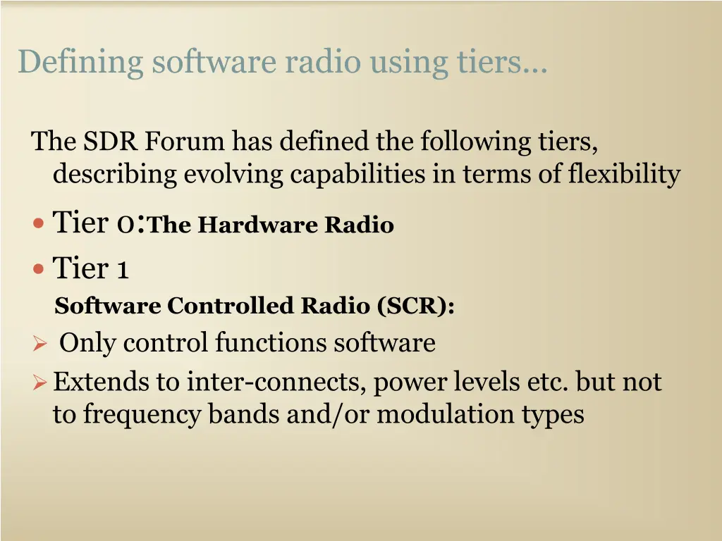 defining software radio using tiers 1