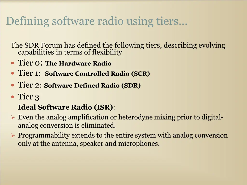 defining software radio using tiers 3