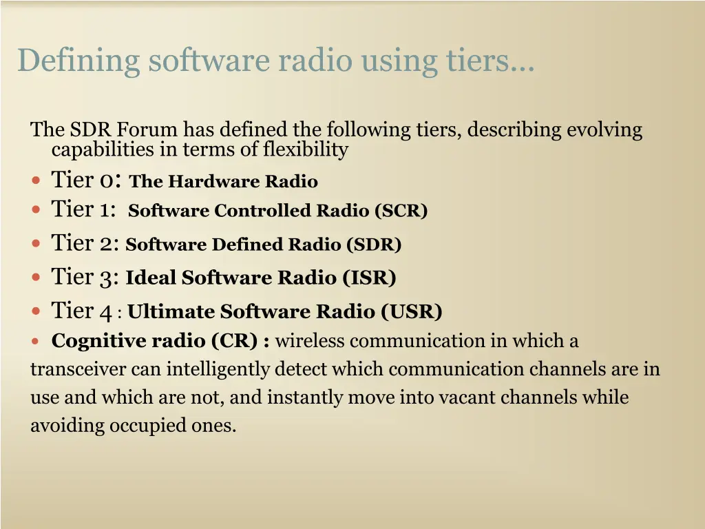 defining software radio using tiers 5