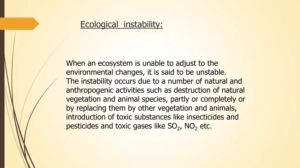 ecological instability