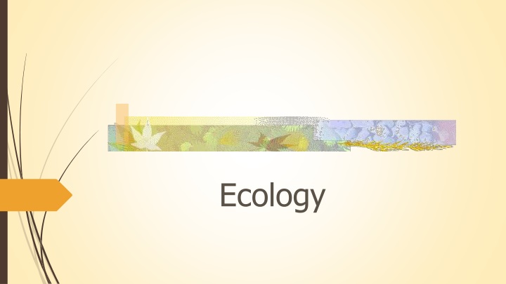 ecology