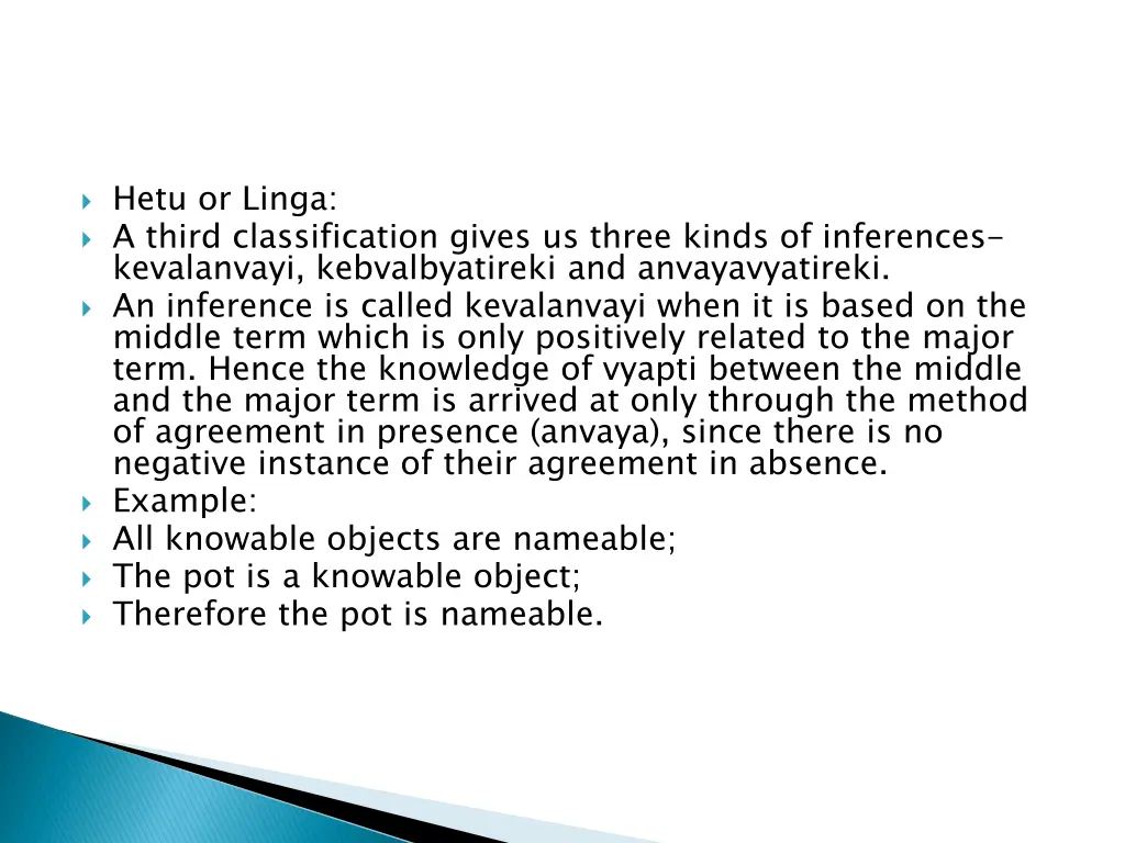 hetu or linga a third classification gives 1