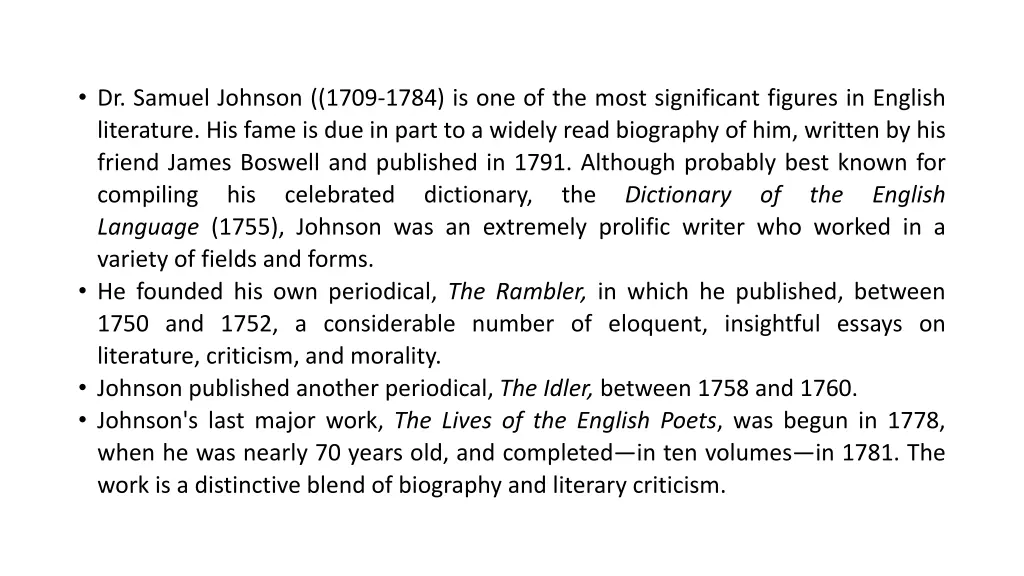 dr samuel johnson 1709 1784 is one of the most