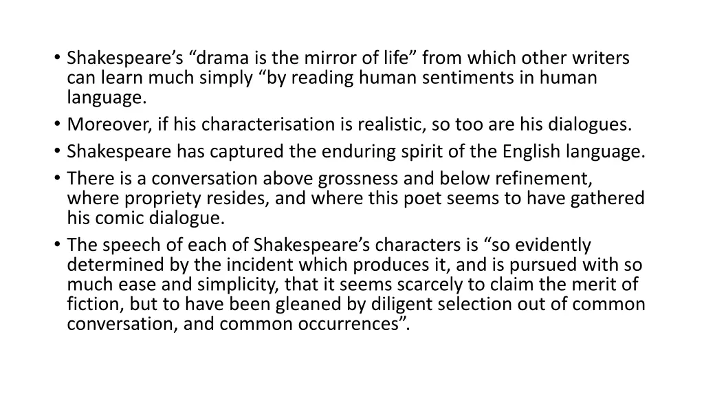 shakespeare s drama is the mirror of life from