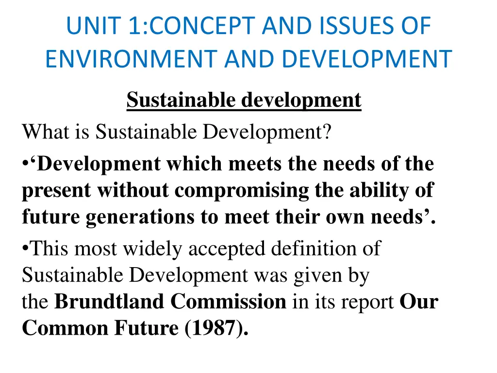 unit 1 concept and issues of environment