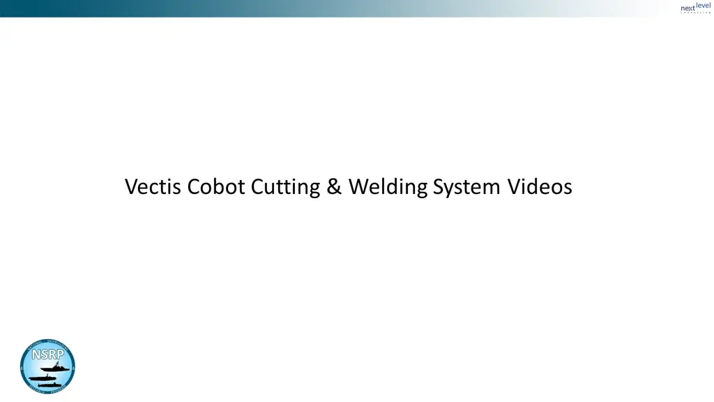 vectis cobot cutting welding system videos