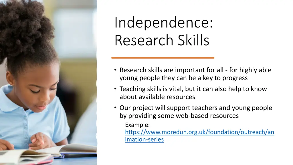 independence research skills