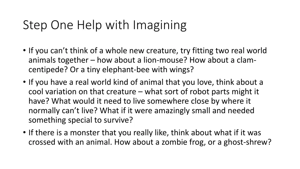 step one help with imagining