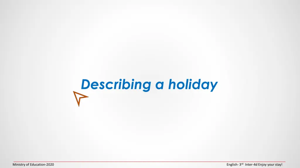 describing a holiday