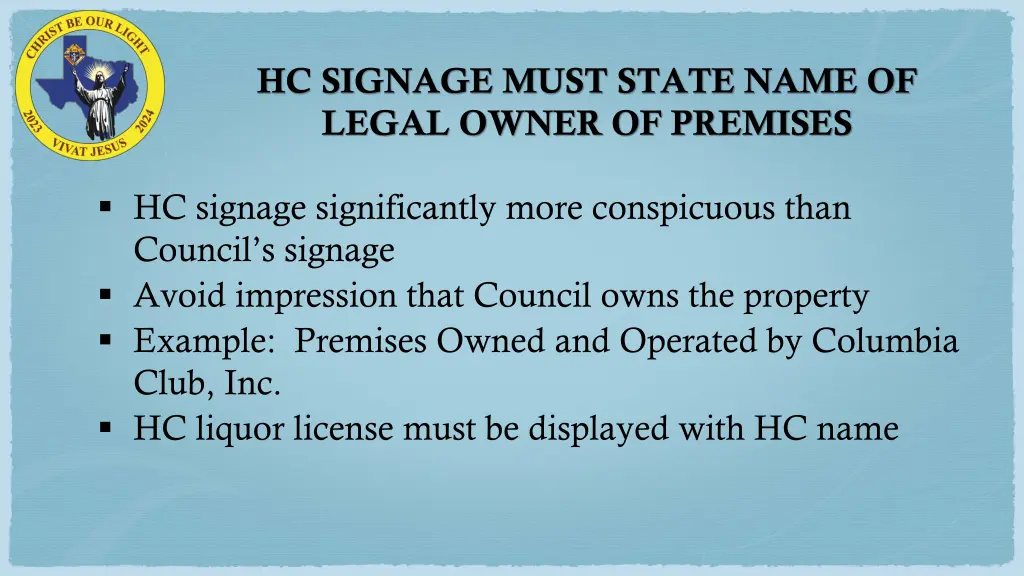 hc signage must state name of legal owner
