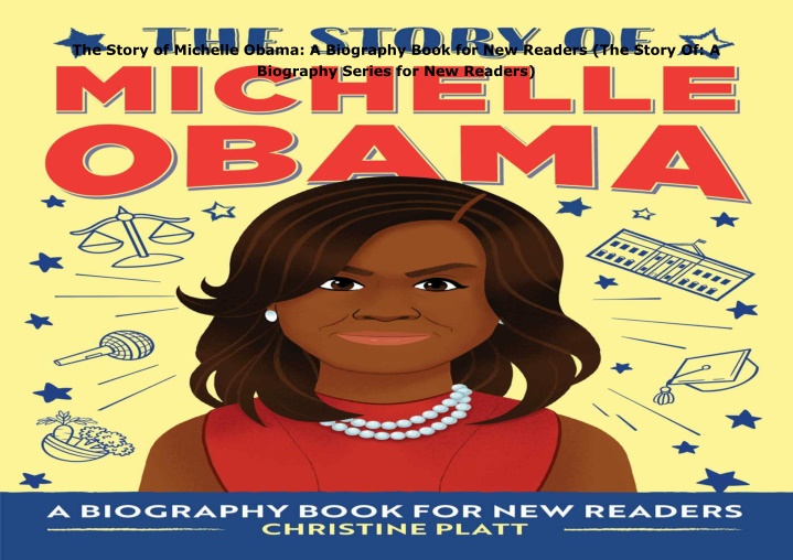 the story of michelle obama a biography book