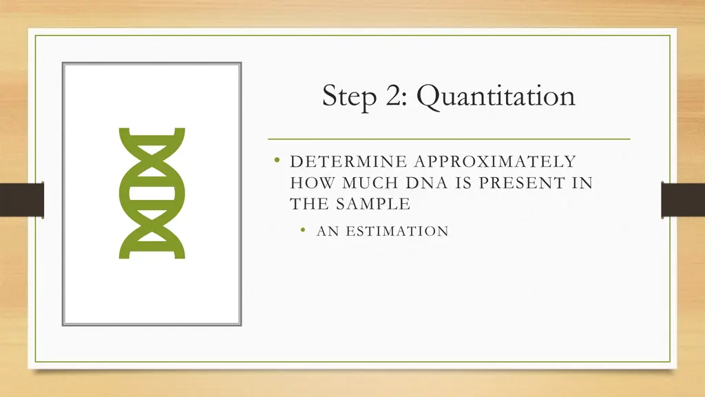 step 2 quantitation