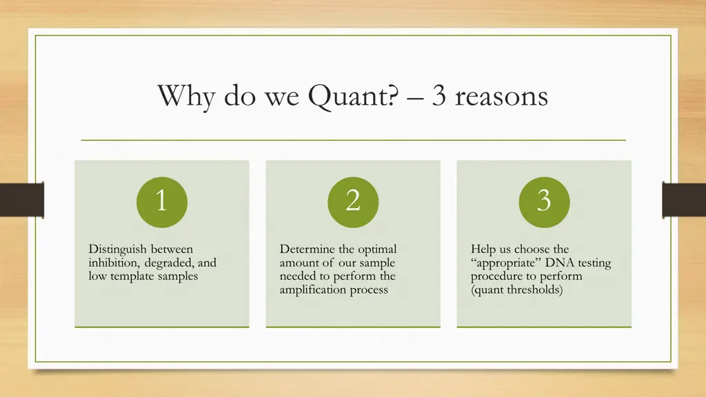 why do we quant 3 reasons