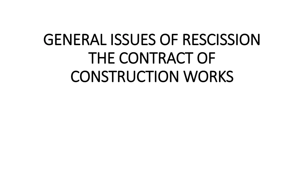 general issues of rescission general issues