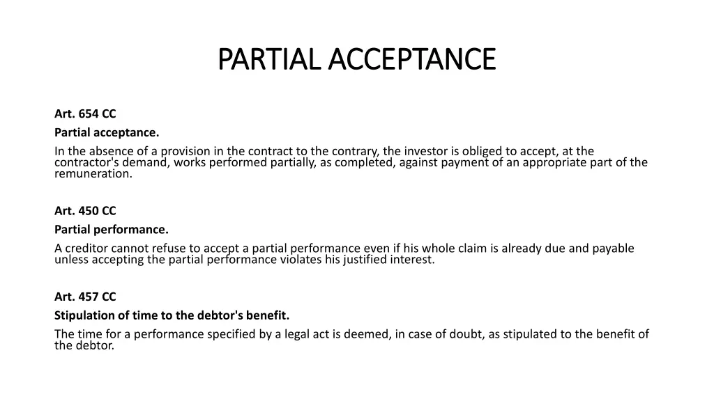 partial acceptance partial acceptance