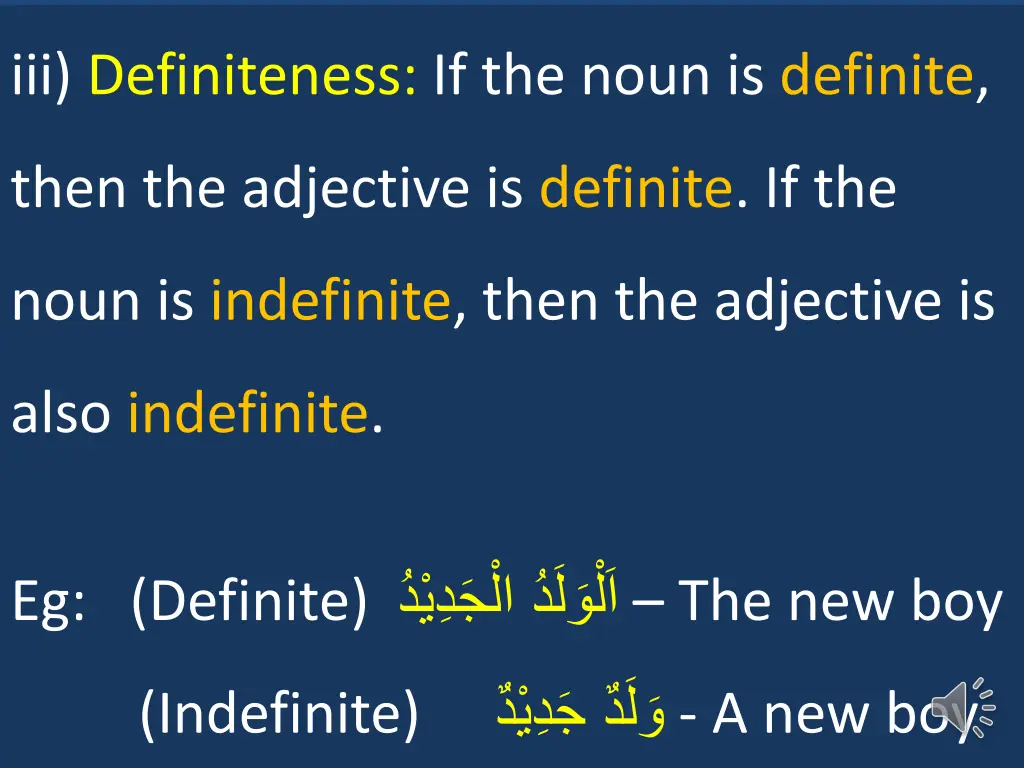 iii definiteness if the noun is definite