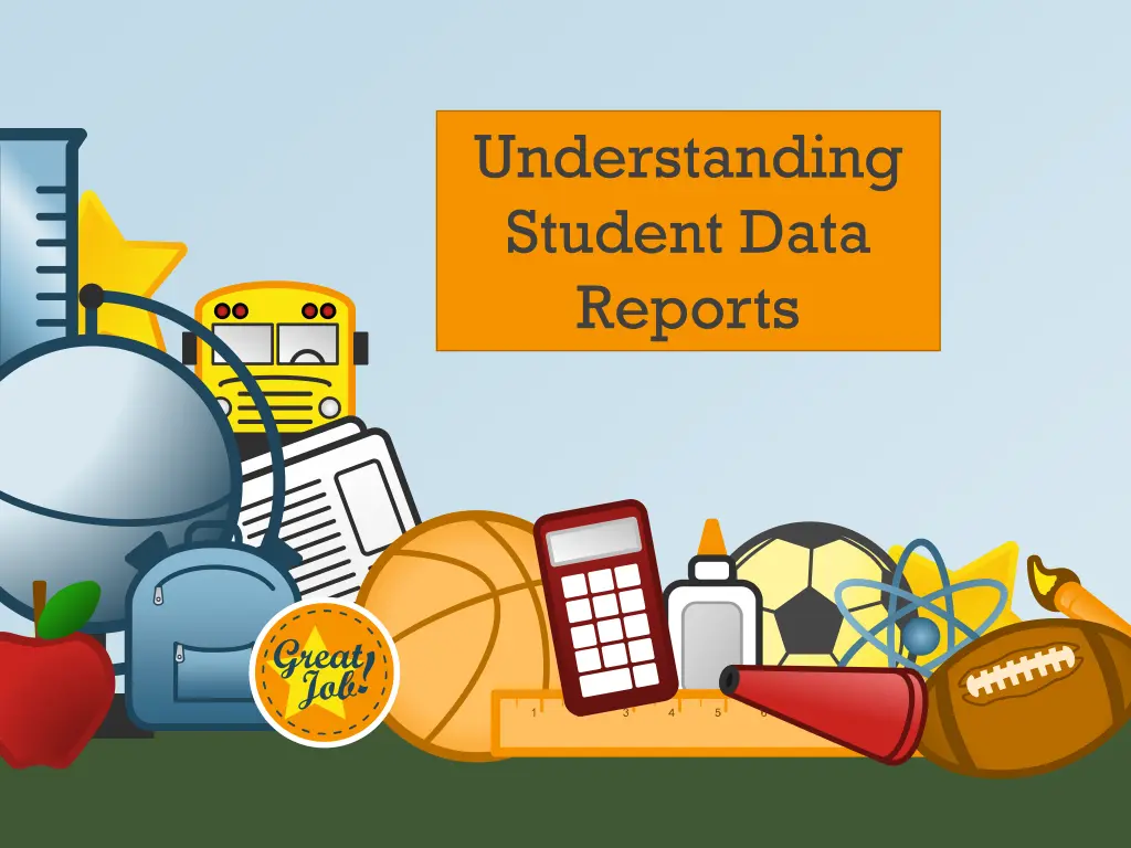 understanding student data reports